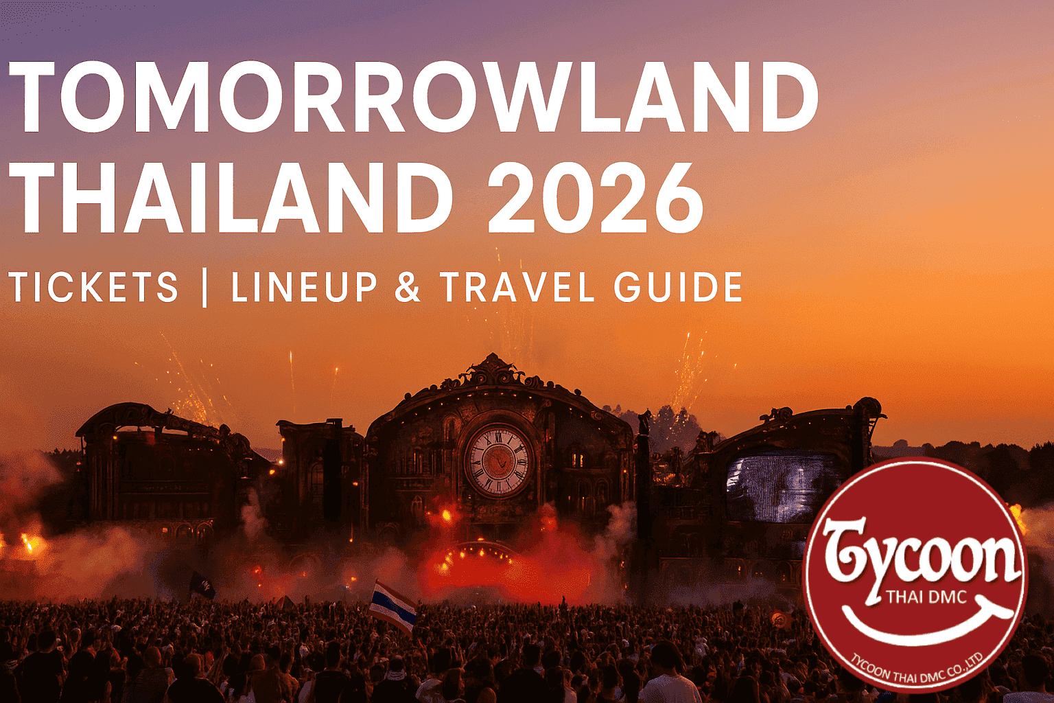 Tomorrowland Thailand 2026: Tickets, Lineup & Travel GuideNew Post